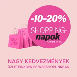 Itt a tavaszi Shopping-napok!